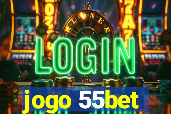 jogo 55bet